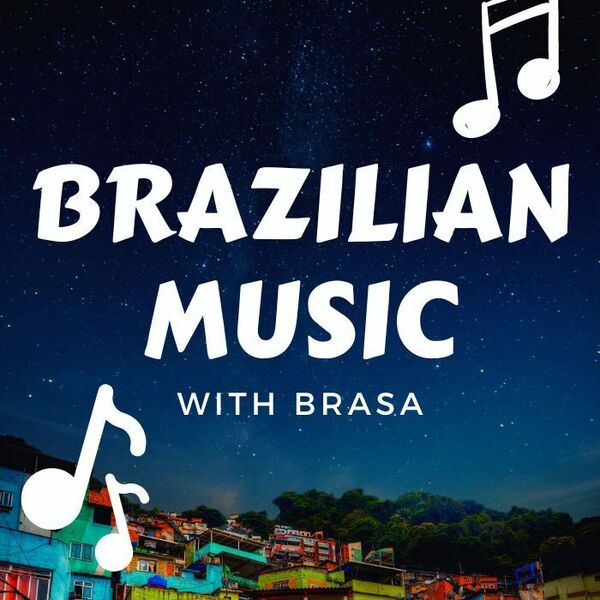 Brazilian Music With Brasa FLW 2023