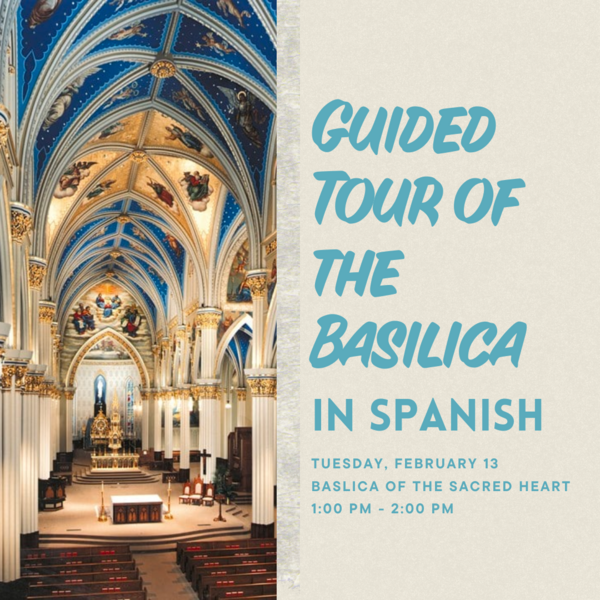 Guided Tour Of The Basilica In Spanish Lcw Justin