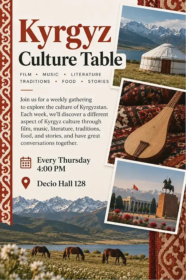 Kyrgyz Culture Table event poster with images of a yurt, stringed instrument, statue, and horses.